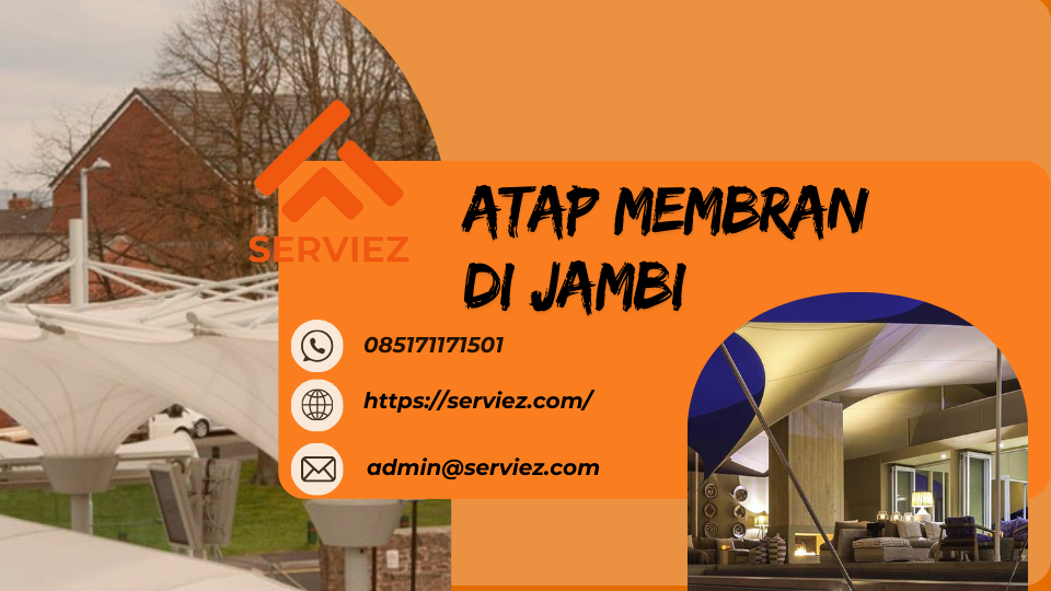 Atap membran di Jambi
