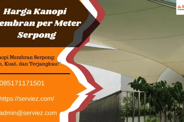 Harga Kanopi Membran Per Meter Serpong