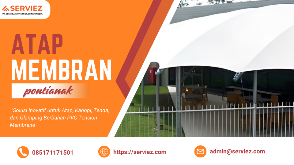 Atap Membran di Pontianak

