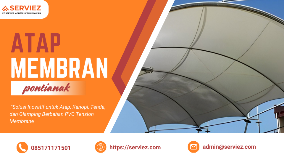 Atap Membran di Pontianak
