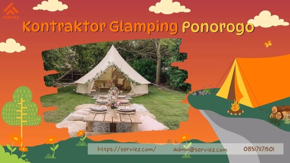 Kontraktor Glamping Ponorogo Kontraktor Glamping Ponorogo