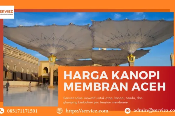 Harga Kanopi Membran Aceh