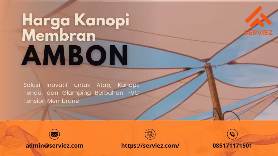 Harga Kanopi Membran Ambon