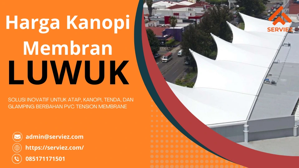Harga Kanopi Membran Luwuk