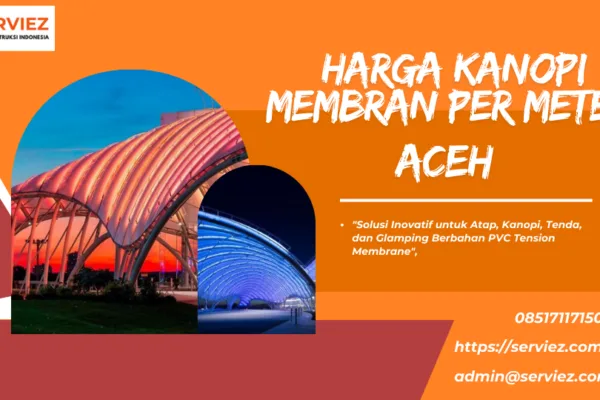 Harga Kanopi Membran Per Meter Aceh