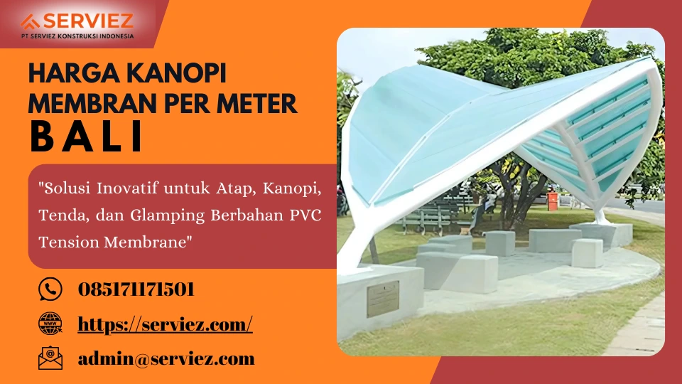 Harga Kanopi Membran Per Meter Bali
