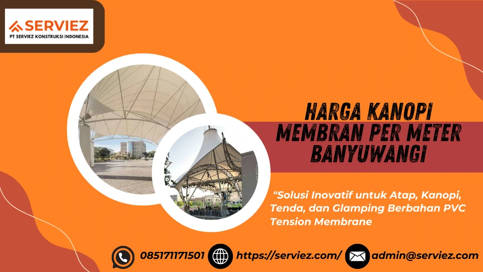 Harga Kanopi Membran Per Meter Banyuwangi 