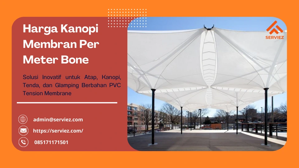 Harga Kanopi Membran Per Meter Bone