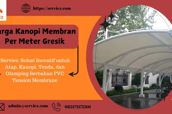 Harga Kanopi Membran Per Meter Gresik