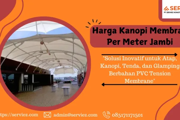 Harga Kanopi Membran Per Meter Jambi