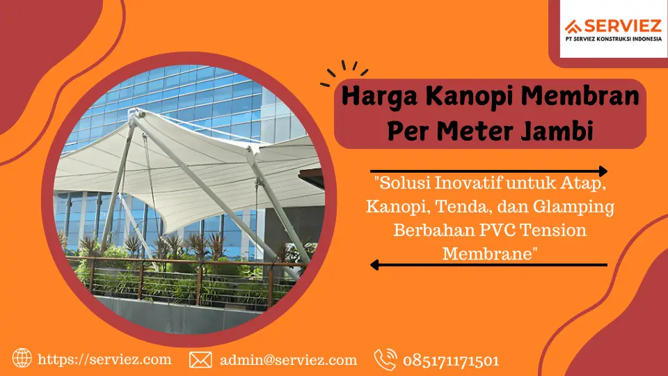 Harga Kanopi Membran Per Meter Jambi