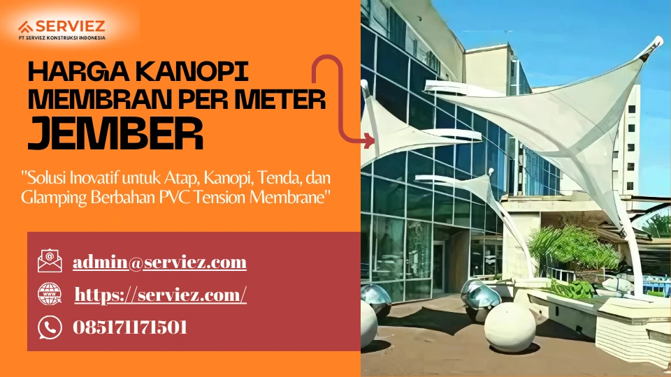 Harga Kanopi Membran Per Meter Jember