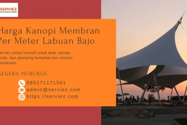 Harga Kanopi Membran Per Meter Labuan Bajo