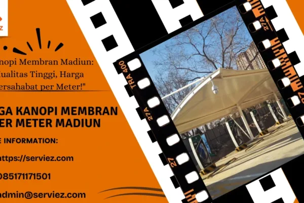 Harga Kanopi Membran Per Meter Madiun