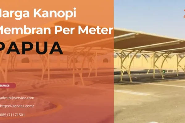 Harga Kanopi Membran Per Meter Papua