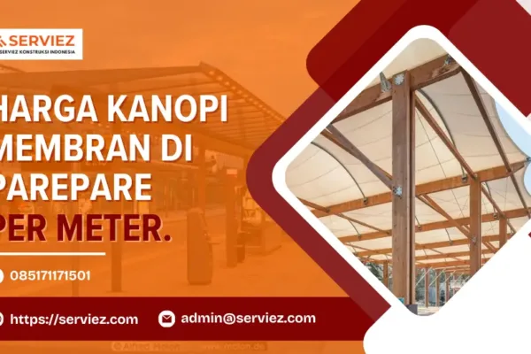 Harga Kanopi Membran Per Meter Parepare