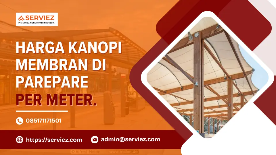 Harga Kanopi Membran Per Meter Parepare
