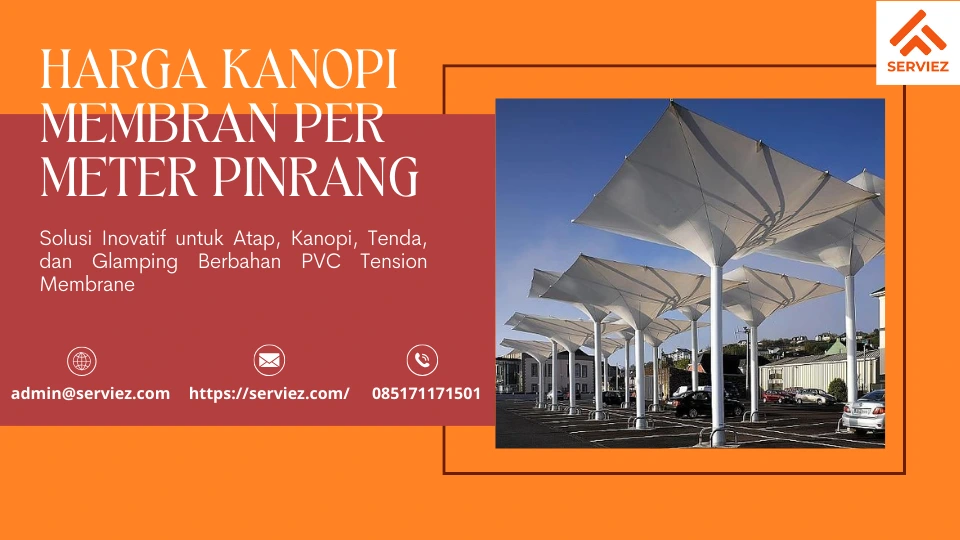 Harga Kanopi Membran Per Meter Pinrang