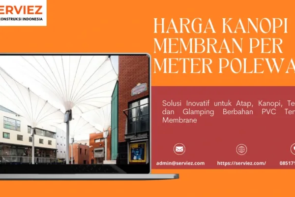 Harga Kanopi Membran Per Meter Polewali