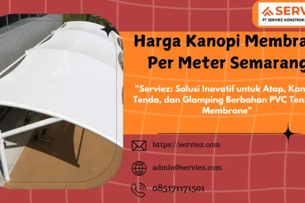 Harga Kanopi Membran Per Meter Semarang