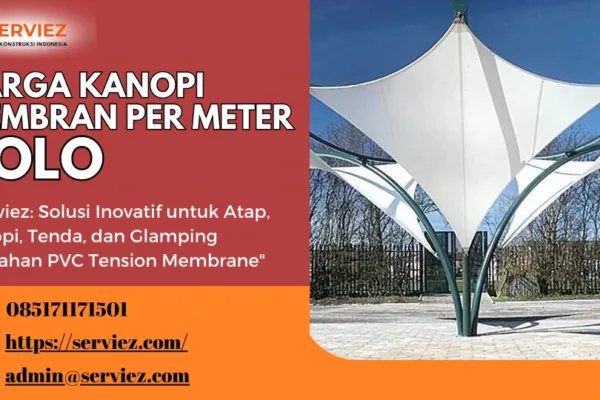 Harga Kanopi Membran Per Meter Solo