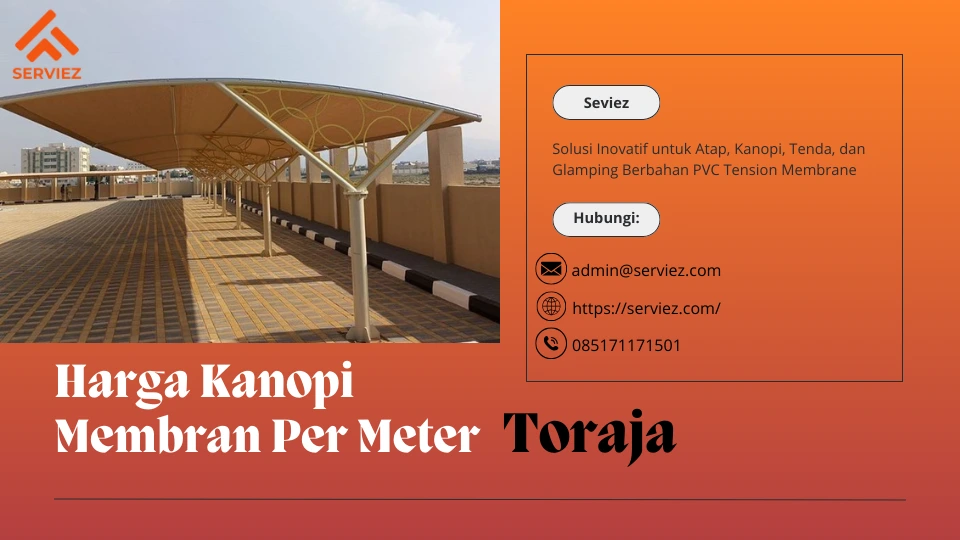 Harga Kanopi Membran Per Meter Toraja