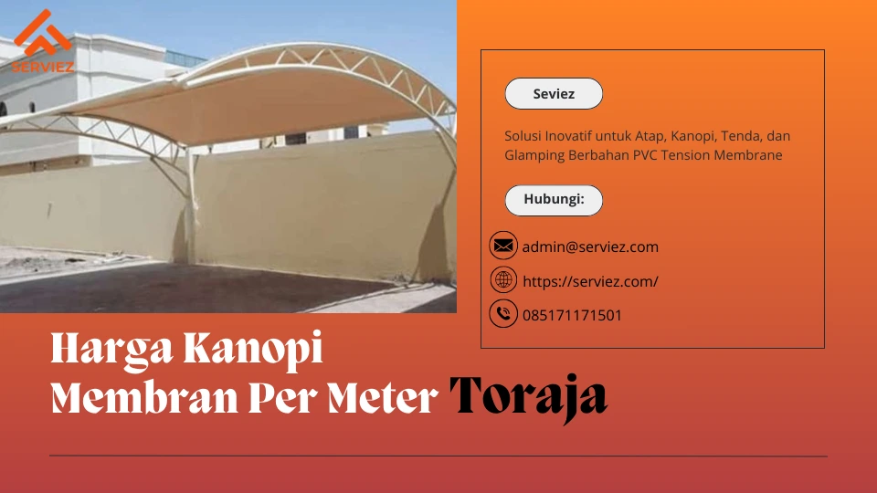 Harga Kanopi Membran Per Meter Toraja