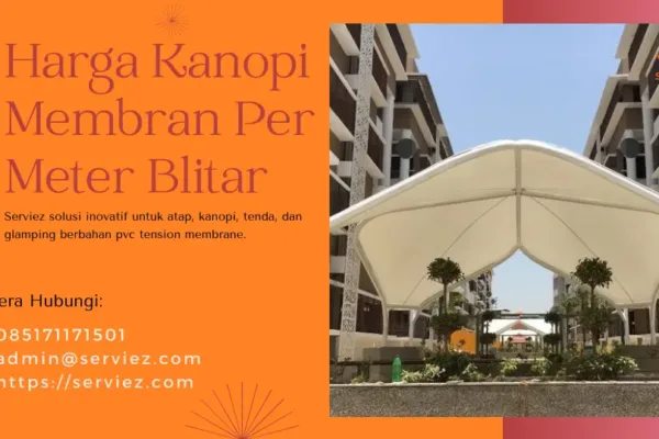 Harga Kanopi Membran Per Meter Blitar