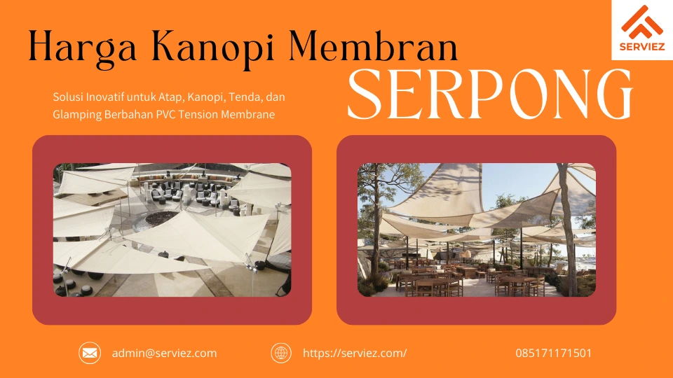 Harga Kanopi Membran Serpong