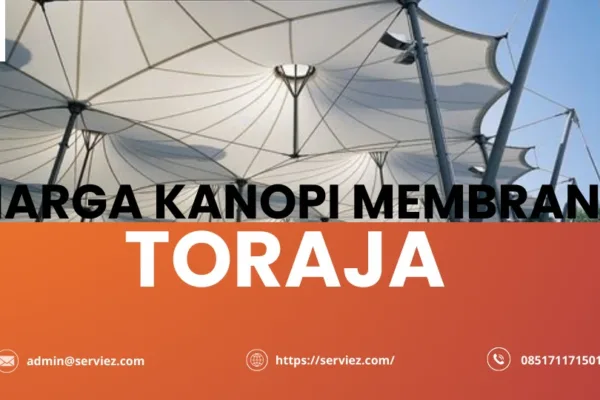 Harga Kanopi Membran Toraja