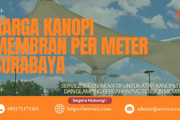 Harga Kanopi Membran Per Meter Surabaya