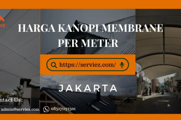 Harga Kanopi Membran Per Meter Jakarta