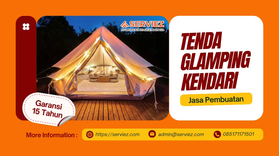 Jasa Pembuatan Tenda Glamping Kendari