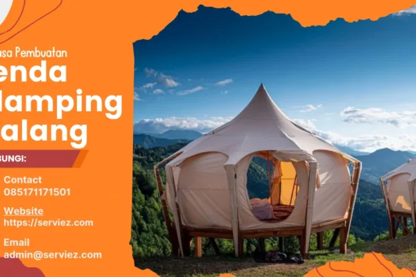 Jasa Pembuatan Tenda Glamping Malang