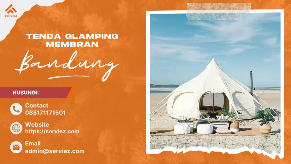 Jasa Pembuatan Tenda Glamping Membrane Bandung