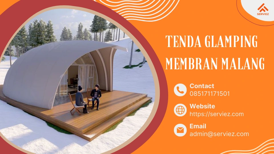 Jasa Pembuatan Tenda Glamping Membrane Malang