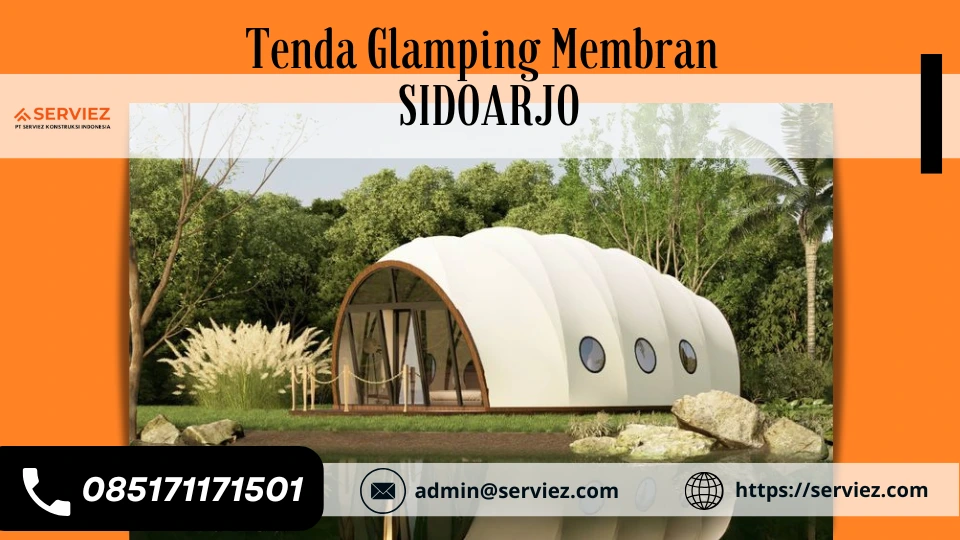 Jasa Pembuatan Tenda Glamping Membrane Sidoarjo 