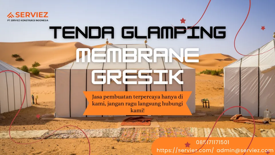 Jasa Pembuatan Tenda Glamping Membrane Gresik
