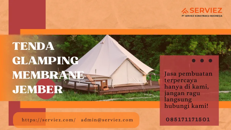 Jasa Pembuatan Tenda Glamping Membrane Jember