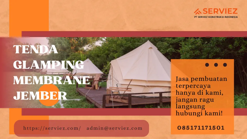 Jasa Pembuatan Tenda Glamping Membrane Jember