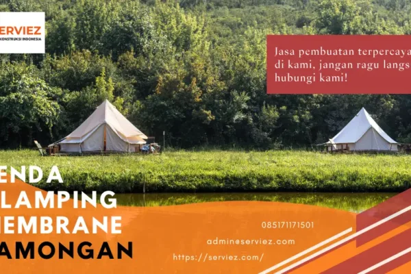 Jasa Pembuatan Tenda Glamping Membrane Lamongan
