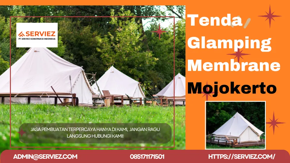 Jasa Pembuatan Tenda Glamping Membrane Mojokerto