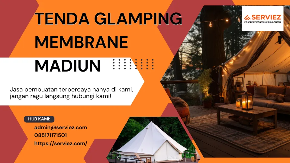 Jasa Pembuatan Tenda Glamping Membrane Madiun