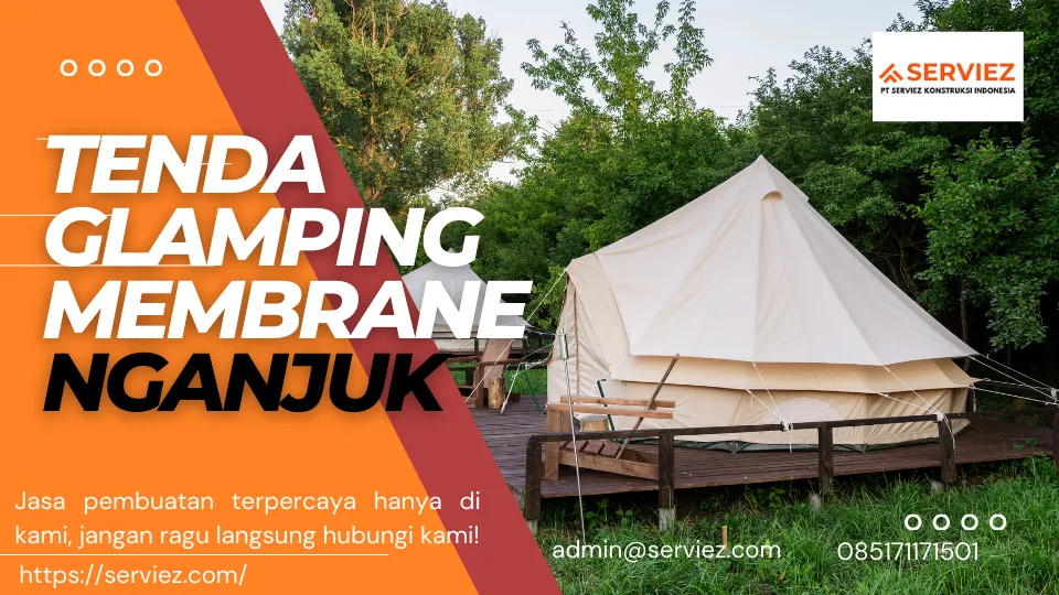 Jasa Pembuatan Tenda Glamping Membrane Nganjuk