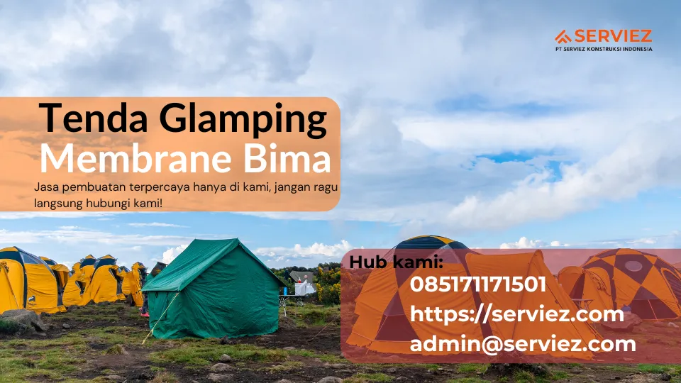 Jasa Pembuatan Tenda Glamping Membrane Bima