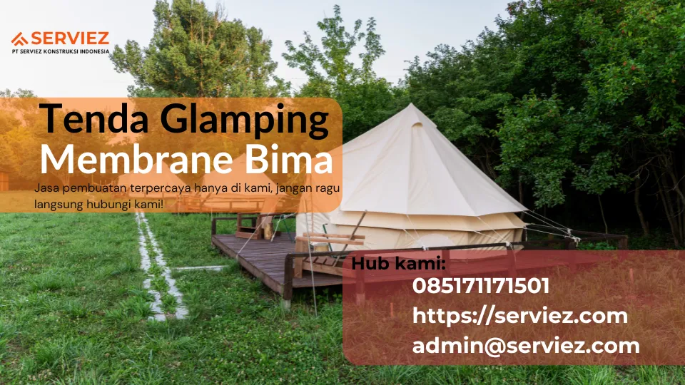 Jasa Pembuatan Tenda Glamping Membrane Bima