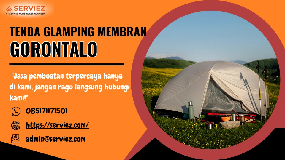 Jasa pembuatan Tenda Glamping membrane Gorontalo