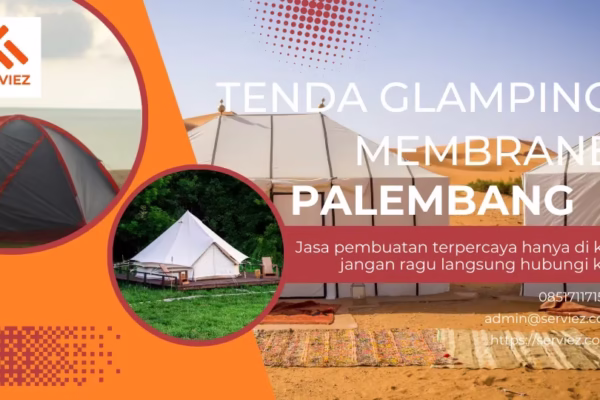Jasa pembuatan tenda glamping membrane Palembang