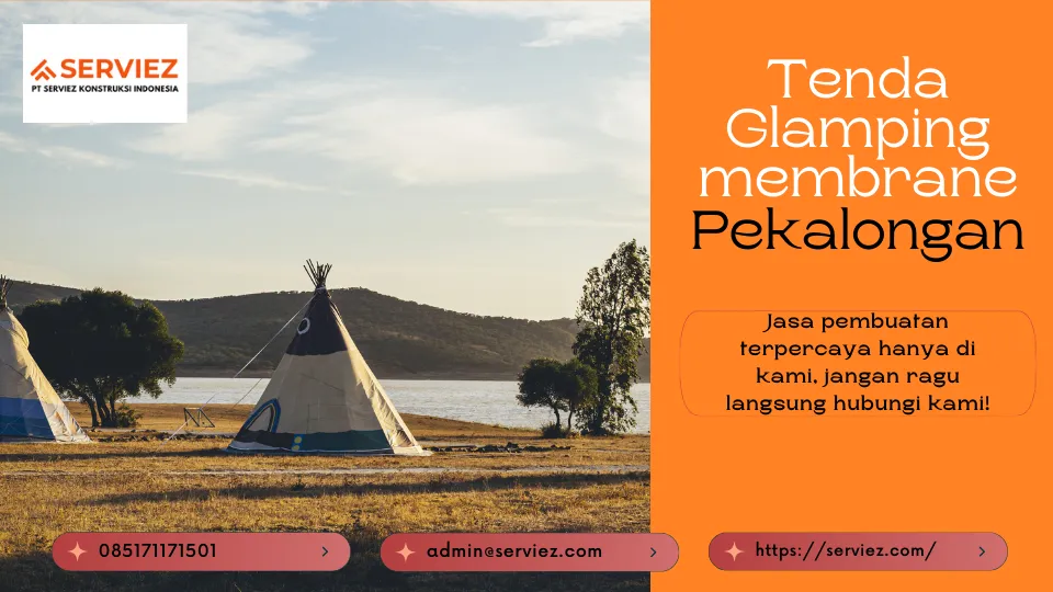 Jasa Pembuatan Tenda Glamping Membrane Pekalongan