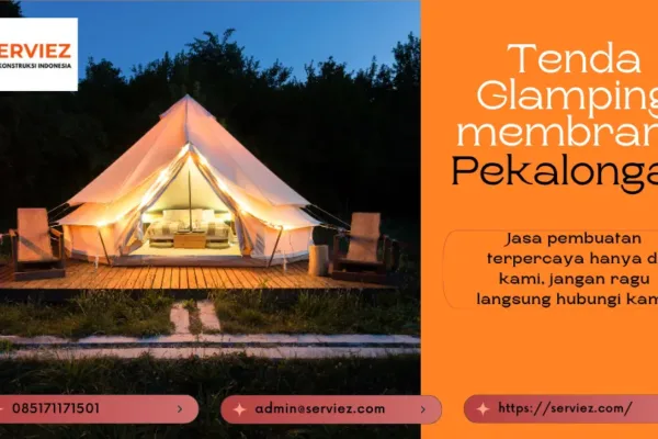 Jasa Pembuatan Tenda Glamping Membrane Pekalongan